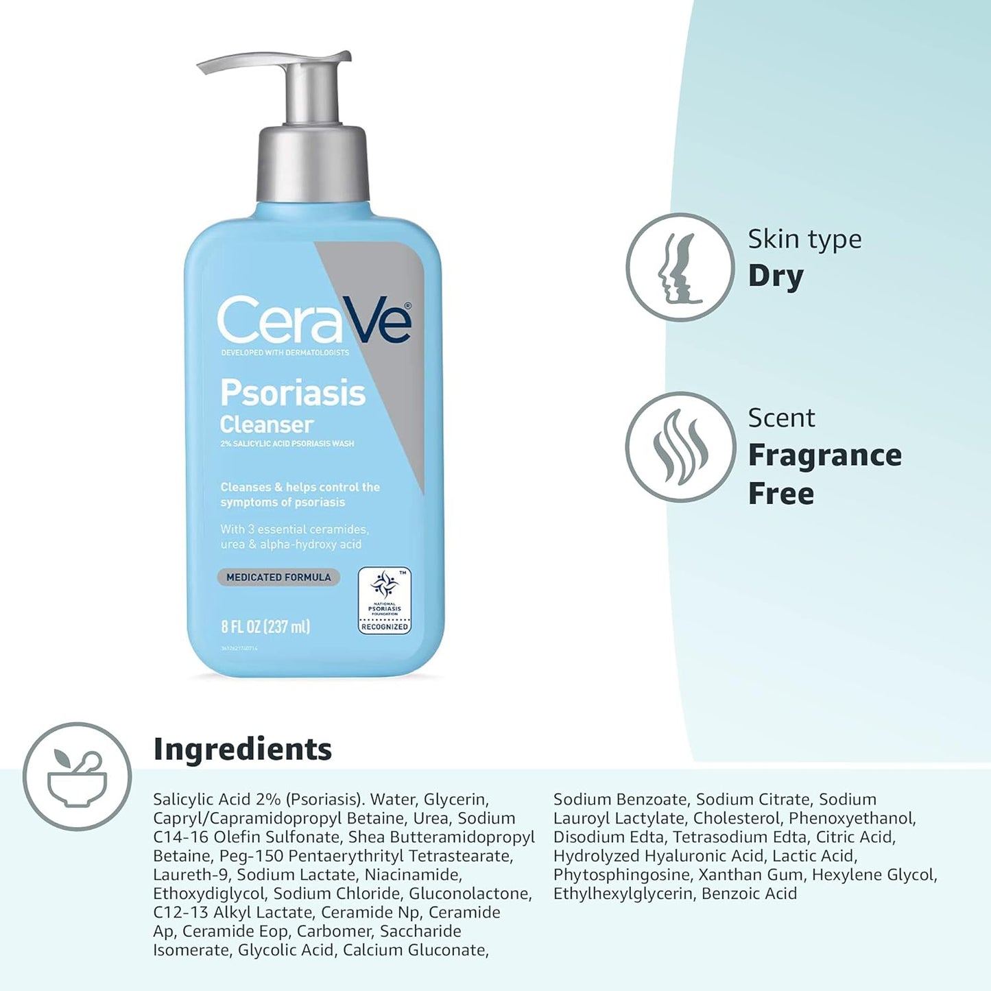 CeraVe Cleanser for Psoriasis Treatment | With Salicylic Acid for Dry Skin Itch Relief & Latic Acid for Exfoliation | Fragrance Free & Allergy Tested | 8 Ounce